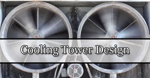 Cooling Tower Design Phoenix